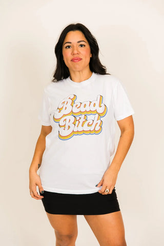 Bead Bitch Adult T-shirt - Fringe+Co