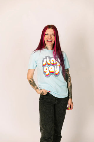Stay Gay Tee - Fringe+Co